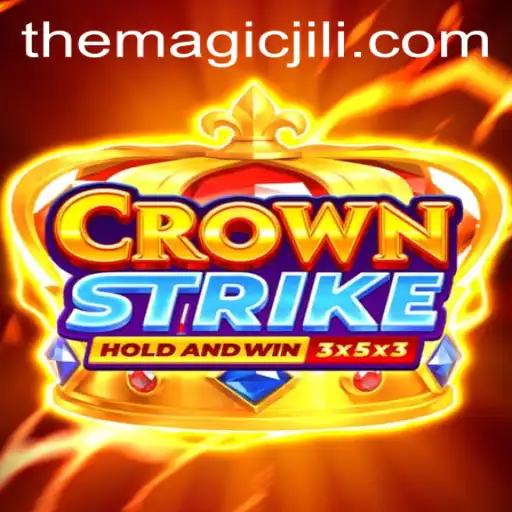 Discover the Enchanting World of Crownstrike and the MagicJili