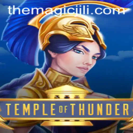 Discovering TempleofThunder: An Exciting Journey into THE MAGICJILI