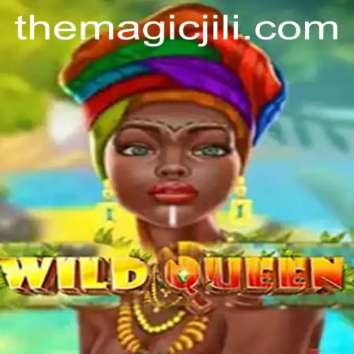 Exploring the Enchanting World of WildQueen: Unveiling the Secrets of THE MAGICJILI